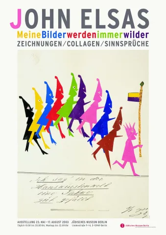 Das Plakat zeigt eine Gruppe bunter Figuren, die einem Fahnenträger folgt. Darunter (in Handschrift): Ich sag’ in der Hanswurstenwelt eine Fahne gut gefällt.
