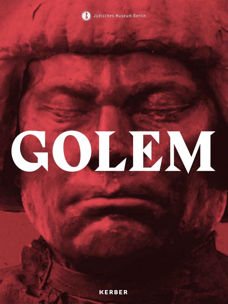 Cover des Katalogs zur Ausstellung „Golem“.