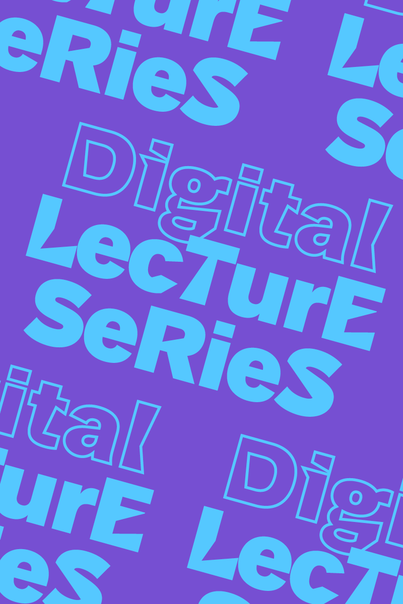 Purple-blue graphic with the inscription “Digital Lecture Series”