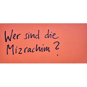 Handschrift Schwarz auf Orange: Wer sind die Mizrachim?