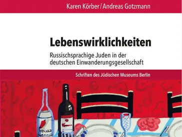 Book cover with illustration of a laid table and the title: “Everyday Realities. Russian-Speaking Jews in German Immigrant Society”