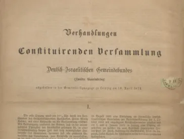 Este Seite der Verhandlungen der Constituirenden Versammlung des Deutsch-Israelitischen Gemeindebundes