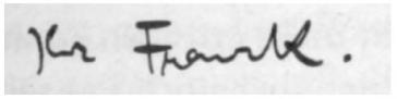 Handwritten signature that looks like: “Yours, FranzK.”