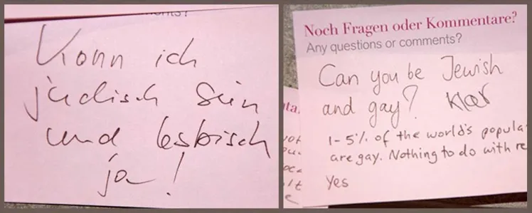 Post-its with questions: "Can I be Jewish and lesbian?", "Can you be Jewish and gay? Of course. 1-5 % of the world's population are gay. Nothing to do with religion. Yes”