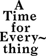 Logo: A Time for Everything